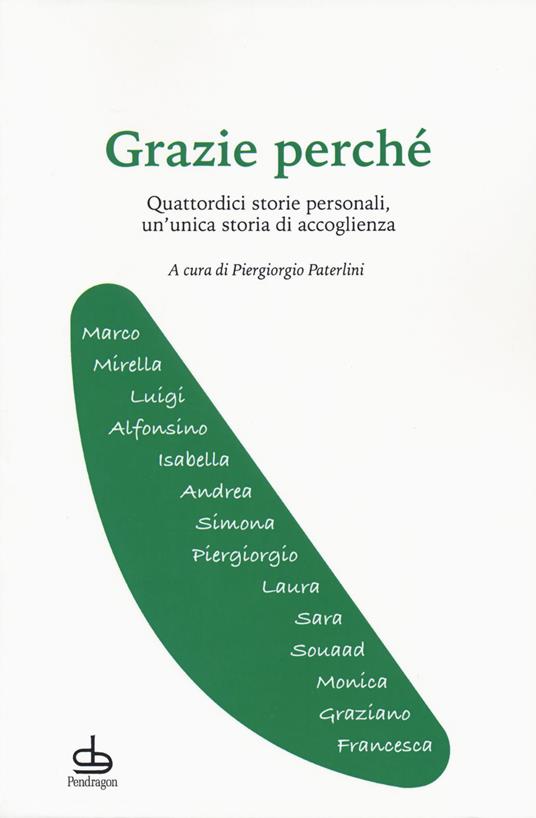 Grazie perché. Quattordici storie personali, un'unica storia di accoglienza - copertina