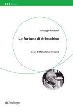 La fortuna di Arlecchino