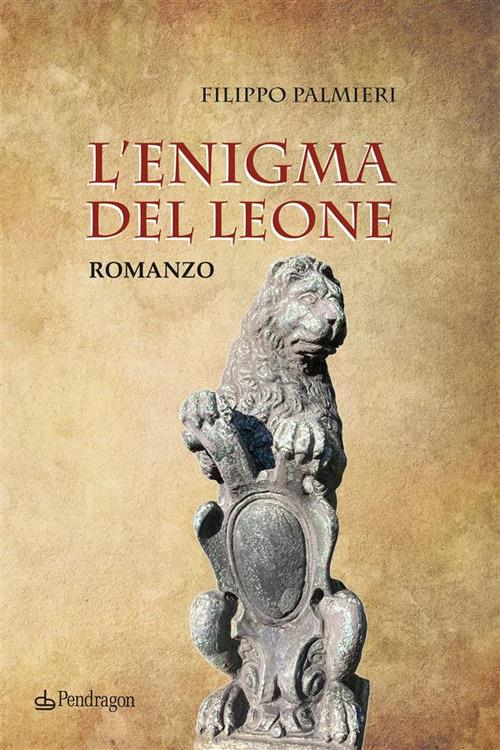 L' enigma del leone - Filippo Palmieri - ebook