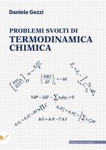 Problemi svolti di termodinamica chimica