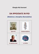 Da Ippocrate in poi. (Medicina e discipline biomediche)