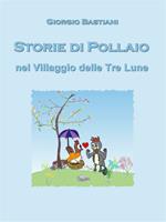 Storie di pollaio nel villaggio delle Tre Lune