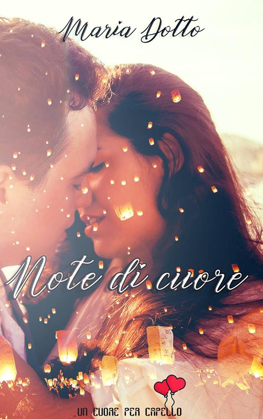 Note di cuore - Maria Dotto - copertina