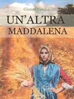 Un' altra Maddalena