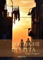 Botteghe di città