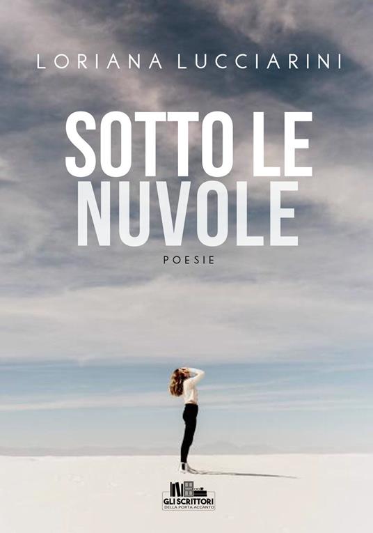 Sotto le nuvole - Loriana Lucciarini - copertina