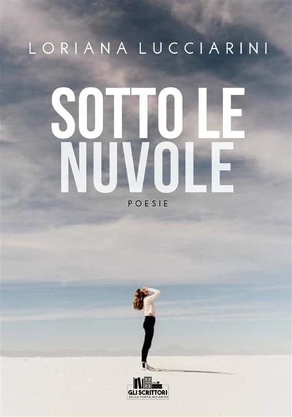 Sotto le nuvole - Loriana Lucciarini - ebook