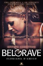 BelGrave. Istituto correttivo