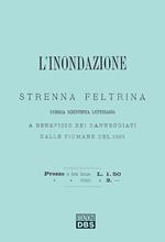 L' inondazione. Strenna feltrina