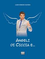 Angeli di ciccia e...