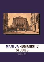 Mantua humanistic studies. Vol. 16