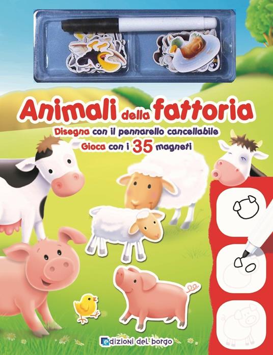 Animali della fattoria. Disegna con il pennarello cancellabile. Gioca con i 35 magneti. Con 35 magneti e 1 pennarello cancellabile - Brenda Apsley - copertina