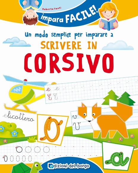 Un modo semplice per imparare a scrivere in corsivo - Roberta Fanti - copertina