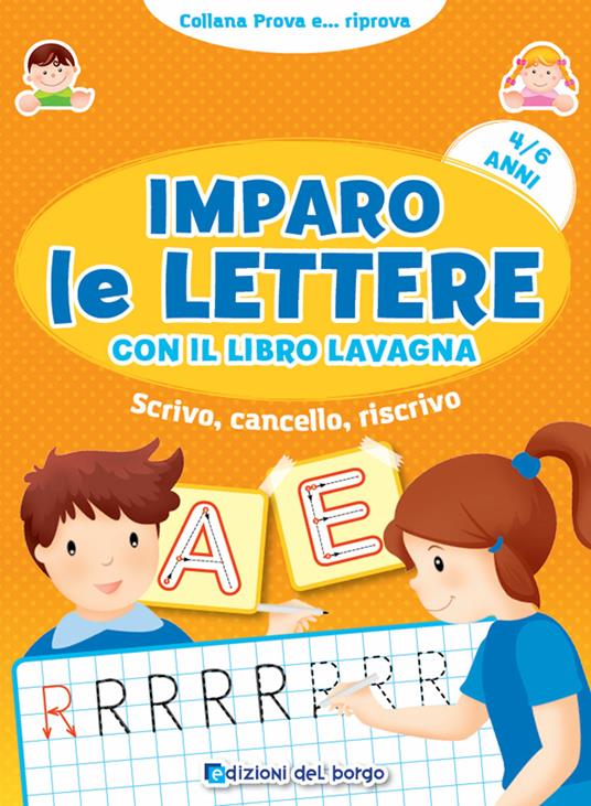 Imparo le lettere con il libro lavagna. 4-6 anni. Con pennarello - copertina