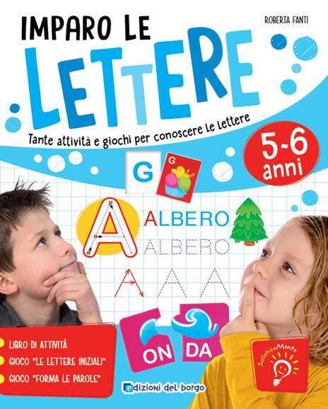 Imparo le lettere. Tante attività e giochi per conoscere le lettere - Roberta Fanti - copertina