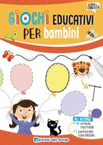 Giochi educativi per bambini. Ediz. a colori. Con pennarello cancellabile