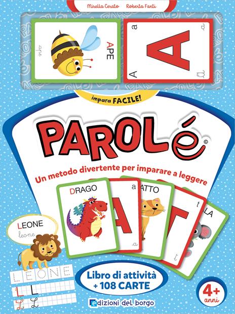 Parolé. Un metodo divertente per imparare a leggere. Con Carte - Mirella Cerato,Roberta Fanti - copertina