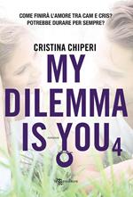 My dilemma is you. Vol. 4