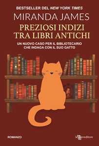 Libro Preziosi indizi tra libri antichi James Miranda