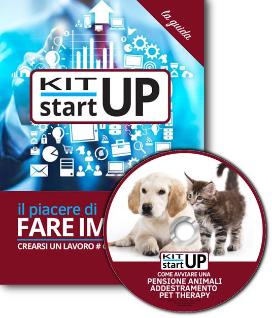 Come avviare una pensione per animali addestramento pet-therapy. Con aggiornamento 2018. Con CD-ROM - copertina