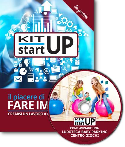 Come avviare un baby parking, ludoteca, centro giochi. Con aggiornamento 2018. Con CD-ROM - copertina