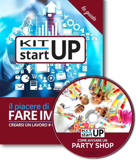 Come avviare un party shop (negozio di feste ed eventi). Con aggiornamento 2018. Con CD-ROM - copertina