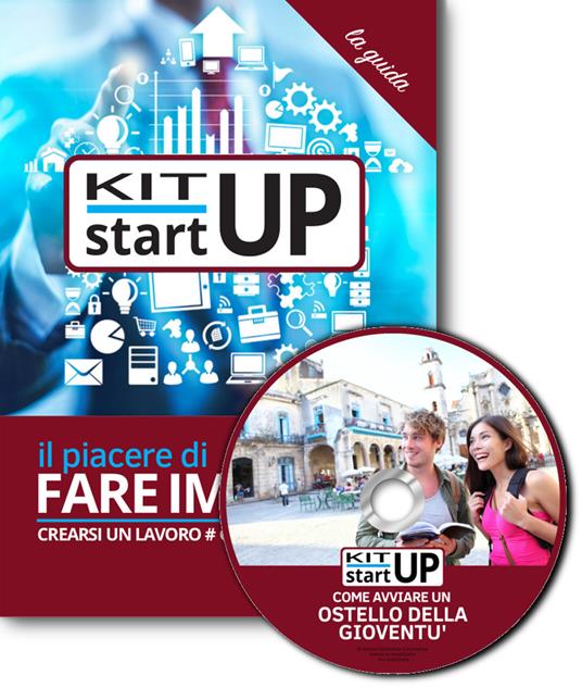 Come avviare un ostello della gioventù. Con aggiornamento 2018. Con CD-ROM - copertina