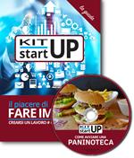 Come avviare una paninoteca. Con aggiornamento 2018. Con CD-ROM