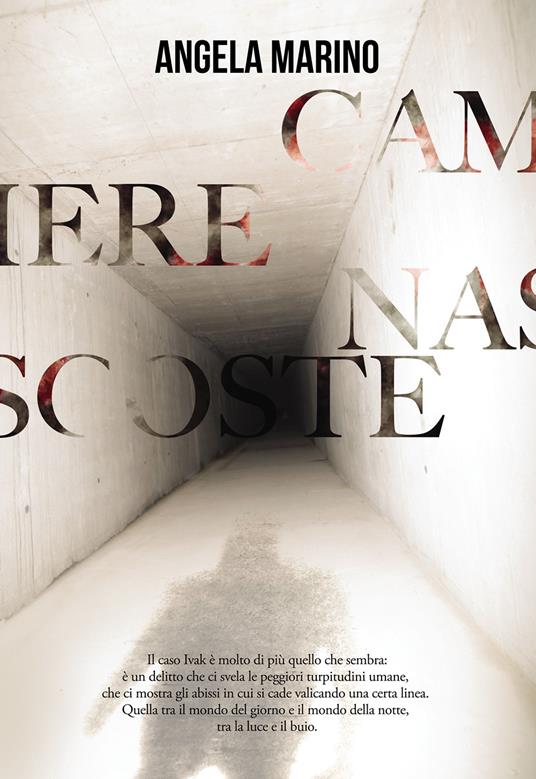 Camere nascoste - Angela Marino - copertina