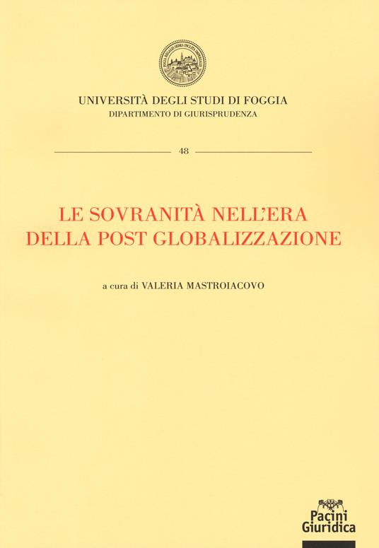 Le sovranità nell'era della post globalizzazione - copertina