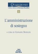 L' amministrazione di sostegno