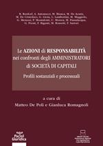 Le azioni di responsabilità nel confronti degli amministratori di società di capitali