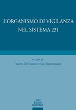 L' organismo di vigilanza nel sistema 231