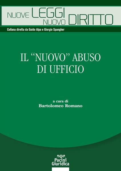 Il nuovo abuso di ufficio - Bartolomeo - copertina