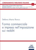 Forma commerciale e impresa nell'imposizione sui redditi