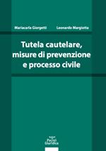 Tutela cautelare, misure di prevenzione e processo civile