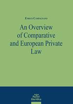 An overview of comparative and European private law