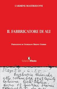 Il fabbricatore di ali - Carmine Mastroianni - copertina