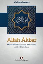 Allah Ákbar. Manuale di educazione ai diritti umani contro l’islamofobia