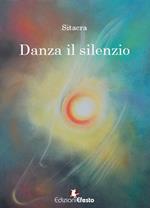 Danza il silenzio