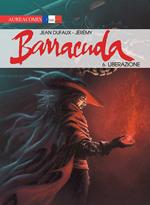 Barracuda. Vol. 6: Liberazione