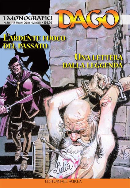 I monografici Dago. Vol. 39: L' ardente fuoco del passato-Una lettera dalla leggenda - Robin Wood - copertina