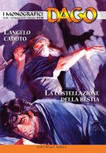 I monografici Dago. Vol. 46: angelo caduto-La costellazione della bestia, L'.