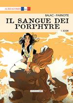 Il sangue dei Porphyre. Vol. 1: Soizik.