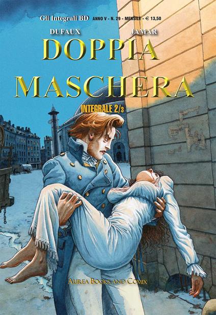 Doppia maschera. Vol. 2-3: arcifolle-Le due cavallette, L'. - Jean Dufaux - copertina