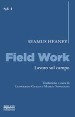 Field work-Lavoro sul campo