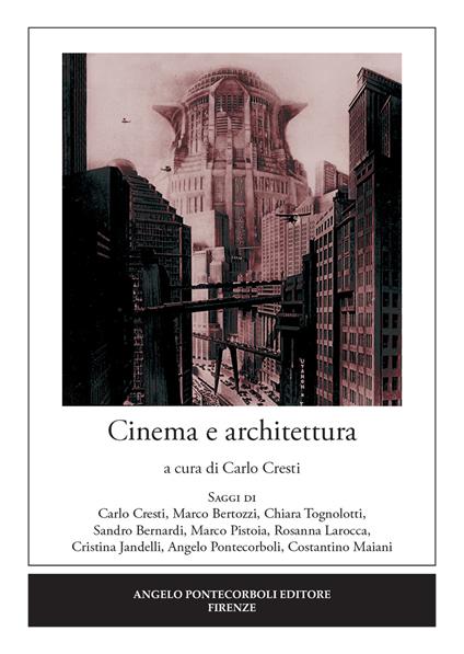 Cinema e architettura - Carlo Cresti - copertina