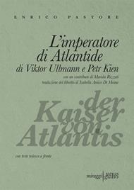 L' imperatore di Atlantide di Viktor Ullmann e Petr Kien. Testo tedesco a fronte