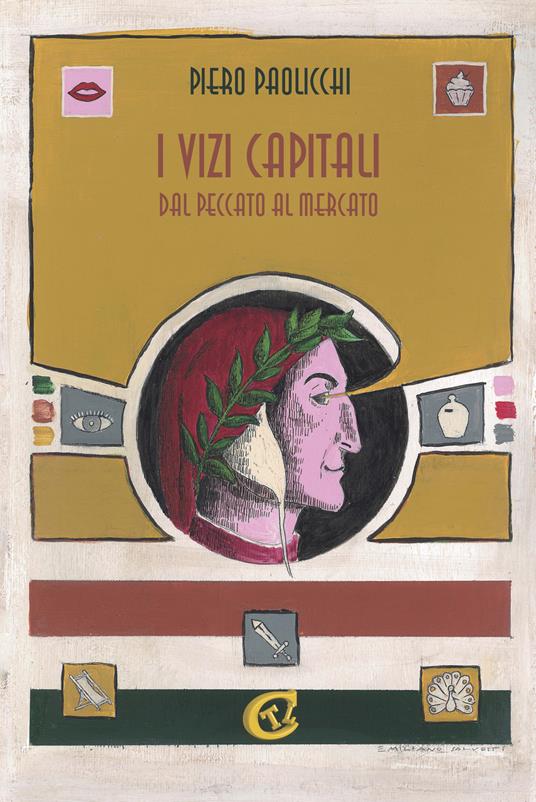 I vizi capitali. Dal peccato al mercato - Piero Paolicchi - copertina