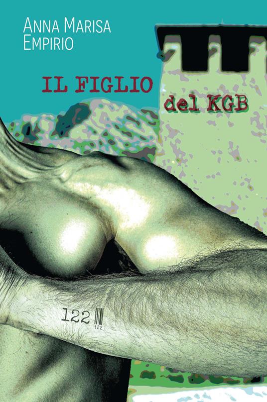 Il figlio del KGB - Anna Maria Empirio - copertina